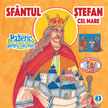 Load image into Gallery viewer, 62 - Paterikon for Kids - Saint Stephen the Great - The Romanian
