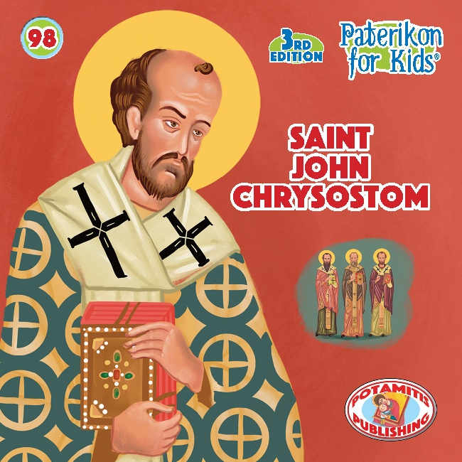 98 Paterikon for Kids - Saint John Chrysostom