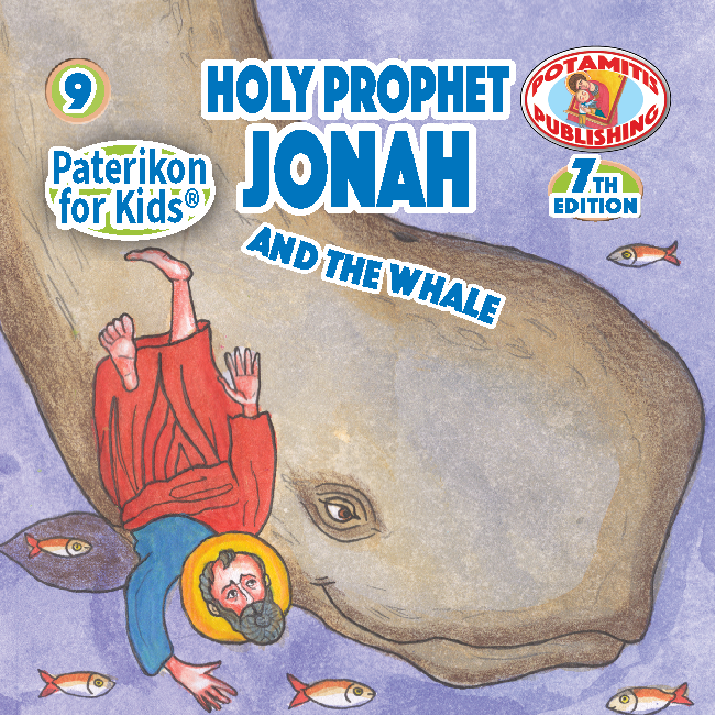 9 Paterikon for Kids - Prophet Jonah and the Whale