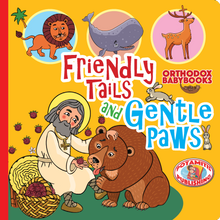 Load image into Gallery viewer, Orthodox Babybooks #2—Friendly Tails and Gentle Paws