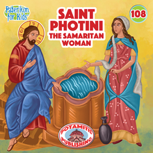 Load image into Gallery viewer, 108 Paterikon for Kids - Saint Photini – The Samaritan Woman