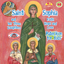 Load image into Gallery viewer, 48 - Paterikon for Kids - Saint Sophia and her three daughters