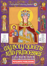 Load image into Gallery viewer, &quot;Orthodox Value Package&quot; - &quot;My Holy Queens and Princesses&quot; &amp; &quot;My Warrior Saints - Plus 2 Coloring Books, 2 posters and 36 stickers&quot; - 15% Discount
