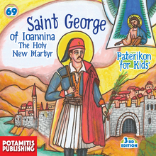 Load image into Gallery viewer, 69 - Paterikon for Kids - Saint George of Ioannina The New-Martyr